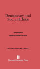 Democracy and Social Ethics