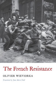 Title: The French Resistance, Author: Olivier Wieviorka