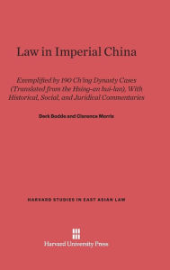 Title: Law in Imperial China, Author: Derk Bodde