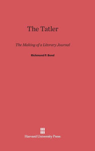 Title: The Tatler, Author: Richmond P. Bond