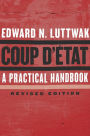 Coup d' tat: A Practical Handbook, Revised Edition