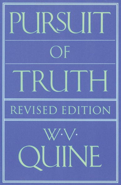 Pursuit of Truth: Revised Edition / Edition 2