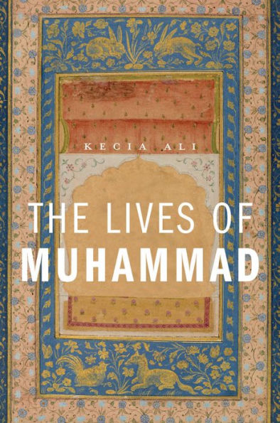 The Lives of Muhammad