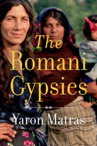 Title: The Romani Gypsies, Author: Yaron Matras