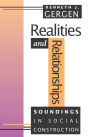 Realities and Relationships: Soundings in Social Construction