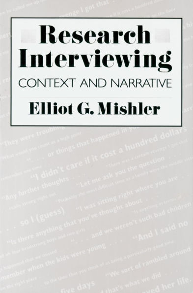Research Interviewing: Context and Narrative
