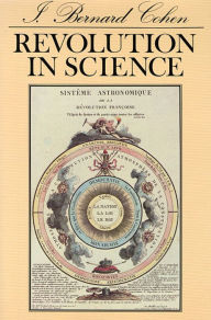 Title: Revolution in Science, Author: I. Bernard Cohen