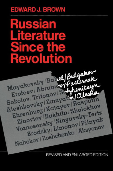 Russian Literature Since the Revolution: Revised and Enlarged Edition / Edition 1