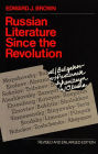 Russian Literature Since the Revolution: Revised and Enlarged Edition / Edition 1