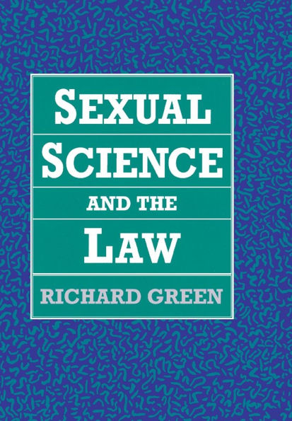 Sexual Science and the Law