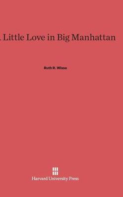 A Little Love in Big Manhattan: Two Yiddish Poets