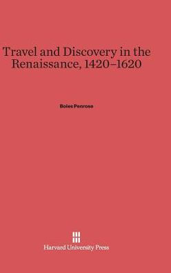 Travel and Discovery in the Renaissance, 1420-1620