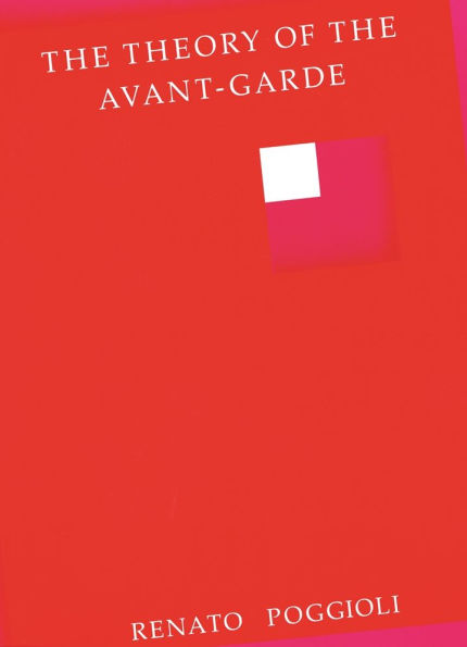 The Theory of the Avant-Garde / Edition 1