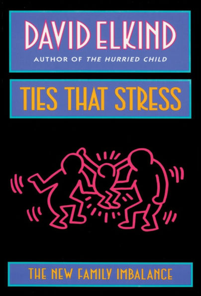 Ties That Stress: The New Family Imbalance