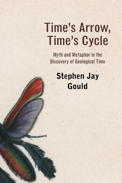 Time's Arrow, Time's Cycle: Myth and Metaphor in the Discovery of Geological Time