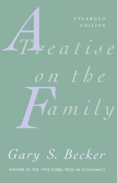 A Treatise on the Family: Enlarged Edition / Edition 2