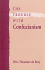 The Trouble with Confucianism