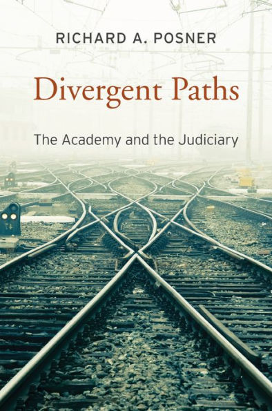 Divergent Paths: The Academy and the Judiciary