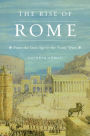 The Rise of Rome: From the Iron Age to the Punic Wars