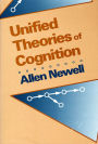 Unified Theories of Cognition / Edition 1