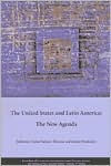 Title: The United States and Latin America: The New Agenda, Author: Victor Bulmer-Thomas