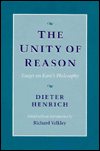 The Unity of Reason: Essays on Kant's Philosophy