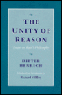 The Unity of Reason: Essays on Kant's Philosophy