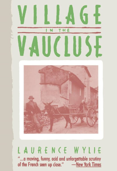 Village in the Vaucluse: Third Edition / Edition 3