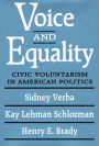 Voice and Equality: Civic Voluntarism in American Politics / Edition 1