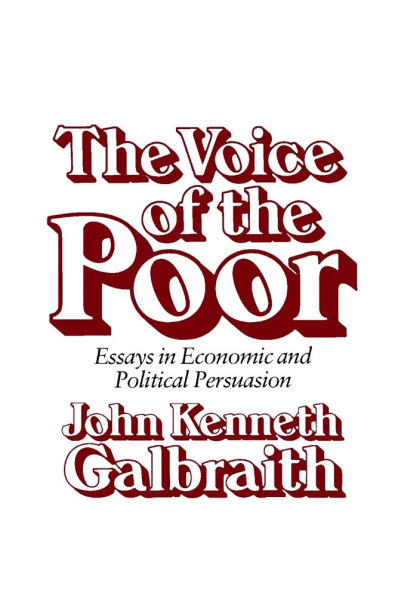 The Voice of the Poor: Essays in Economic and Political Persuasion / Edition 1