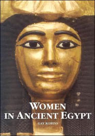 Title: Women in Ancient Egypt, Author: Gay Robins