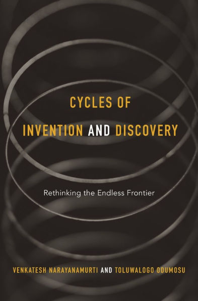 Cycles of Invention and Discovery: Rethinking the Endless Frontier