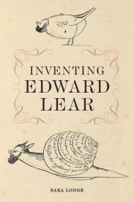 Title: Inventing Edward Lear, Author: Sara Lodge