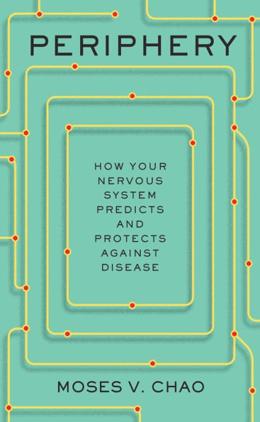 Periphery: How Your Nervous System Predicts and Protects against Disease