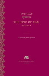 Title: The Epic of Ram, Volume 4, Author: Tulsidas