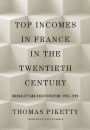 Top Incomes in France in the Twentieth Century: Inequality and Redistribution, 1901-1998