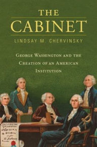 Downloading audiobooks into itunes The Cabinet: George Washington and the Creation of an American Institution 9780674271036 by  English version