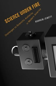 Download free e books nookScience under Fire: Challenges to Scientific Authority in Modern America
