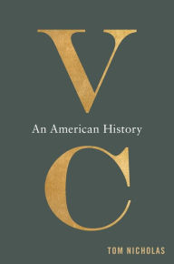 Title: VC: An American History, Author: Tom Nicholas