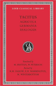 Title: Agricola. Germania. Dialogus, Author: Tacitus