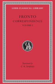 Title: Correspondence, Volume I, Author: Fronto