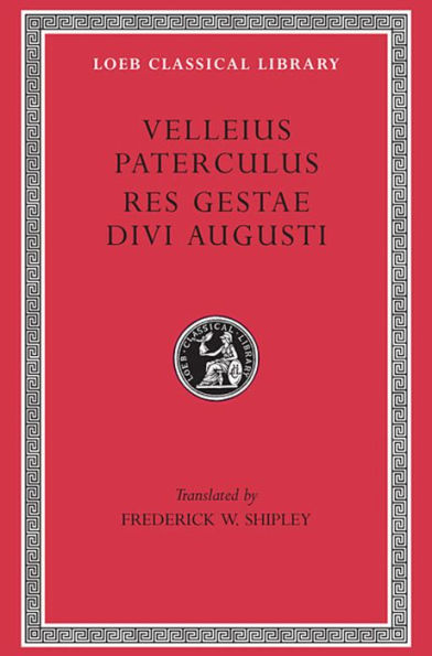 Compendium of Roman History. Res Gestae Divi Augusti