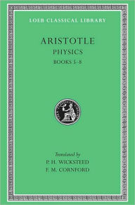 Title: Physics, Volume II: Books 5-8, Author: Aristotle