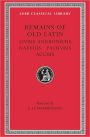 Remains of Old Latin, Volume II: Livius Andronicus. Naevius. Pacuvius. Accius