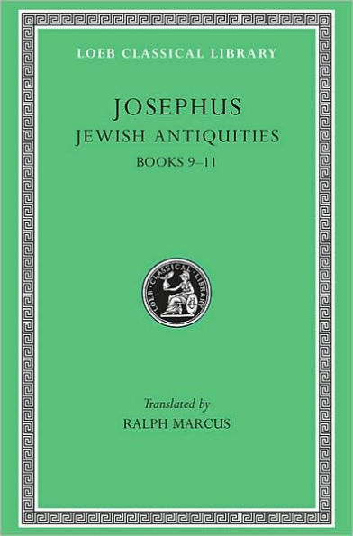 Jewish Antiquities, Volume IV: Books 9-11