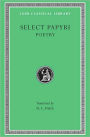 Select Papyri, Volume III: Poetry