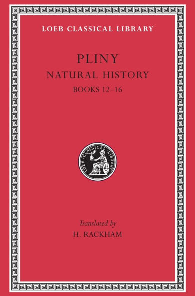 Natural History, Volume IV: Books 12-16