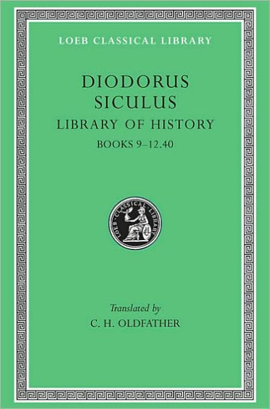 Library of History, Volume IV: Books 9-12.40