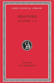 Title: Letters: Books 3-9, Author: Sidonius
