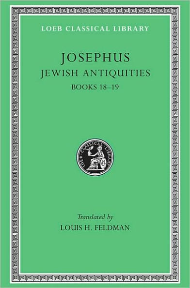 Jewish Antiquities, Volume VIII: Books 18-19